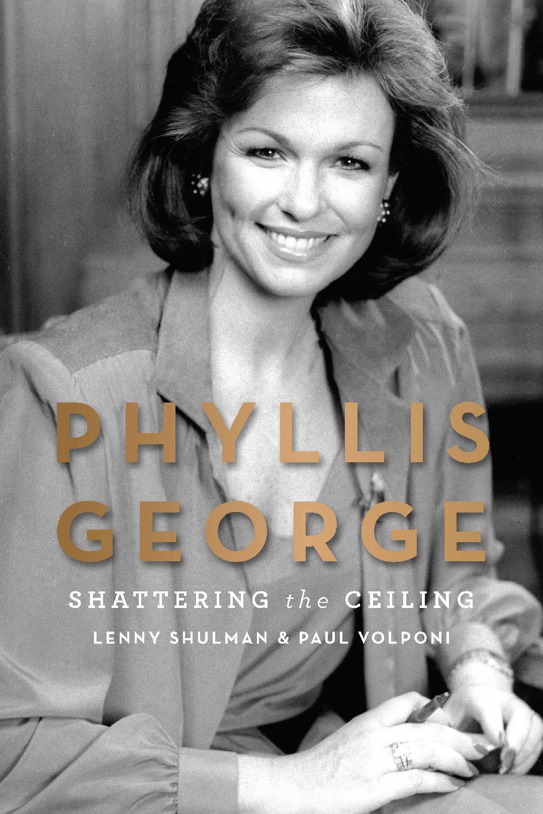 Phyllis George: Shattering the Ceiling